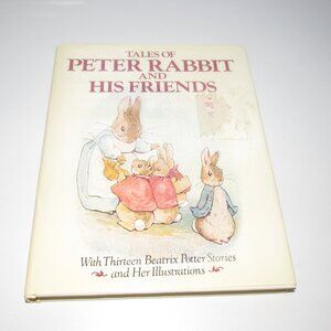Beatrix Potter TALES OF PETER RABBIT AND HIS FRIENDS Illustrated Hardcover Book